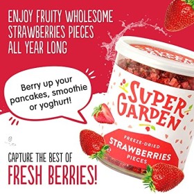 Super Garden Morceaux de fraises lyophilisées - 100% naturel pour végétaliens - sans sucre ajouté, additifs artificiels ni co
