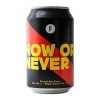 BIERE - BRUSSELS BEER PROJECT NOW or NEVER 33CL CA