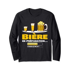 Bière En Préparation Humour Beer Pinte Amis Bar Homme Cadeau Manche Longue