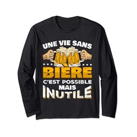 Une Vie Sans Bière Humour Beer Pinte Amis Bar Homme Cadeau Manche Longue