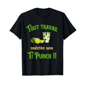 Rhum Ti Punch Mojito Alcool Apero Humour Caraïbes Entre Amis T-Shirt