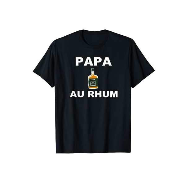 Papa Au Rhum Humor T-Shirt