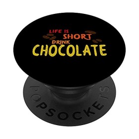 Life is short drink chocolate - Boire du cacao Cacao PopSockets PopGrip Interchangeable