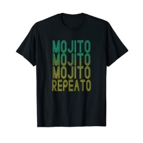 Mojito Repeato Rum Cocktail Buveurs Mojito Day 11 juillet T-Shirt