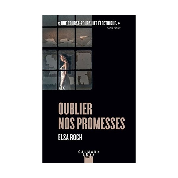 Oublier nos promesses